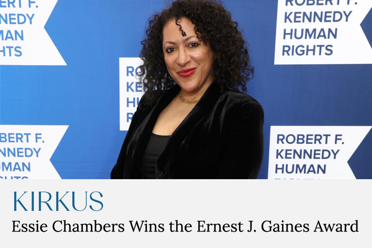 KIRKUS: Essie Chambers Wins the Ernest J. Gaines Award