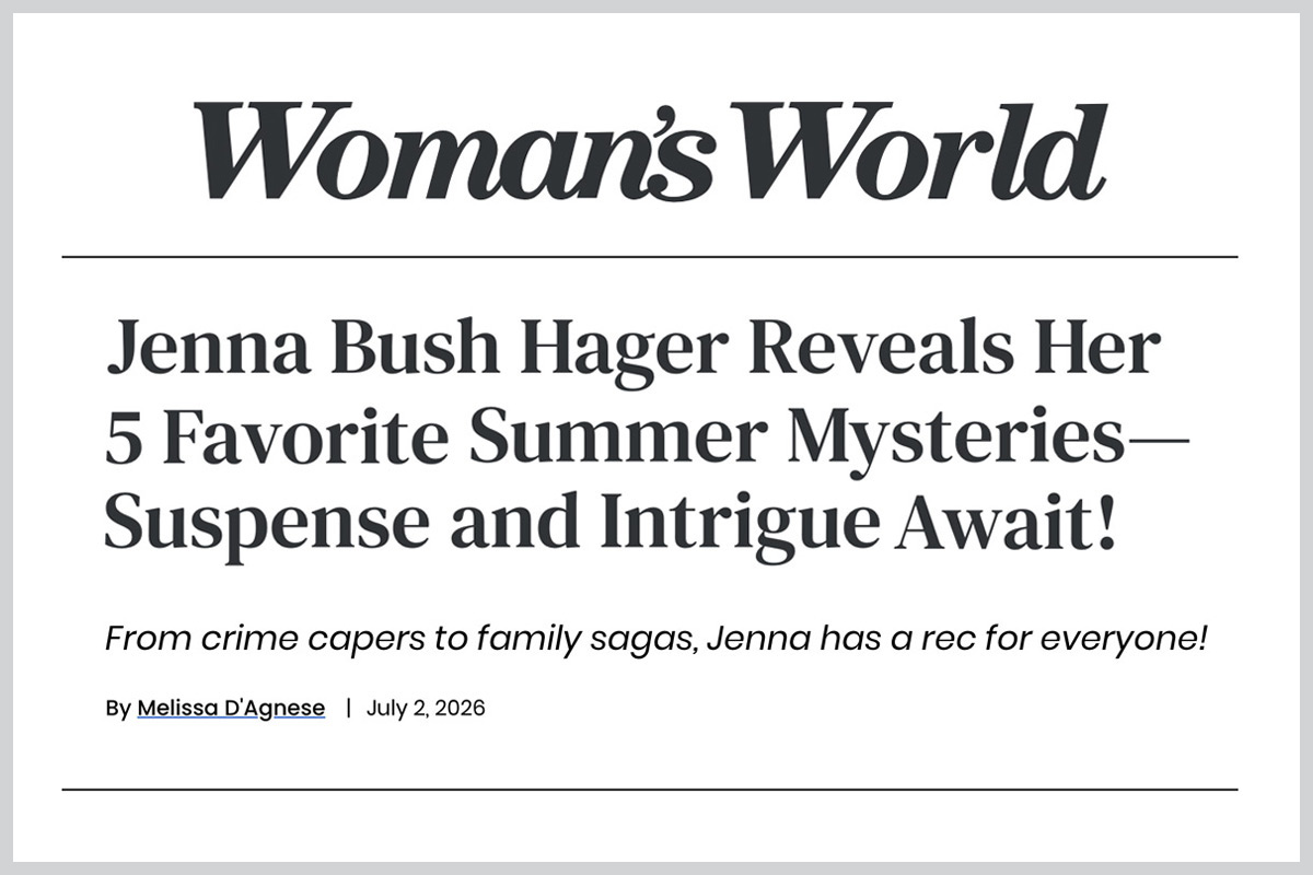 Woman’s World: Jenna Bush Hager Reveals Her 5 Favorite Summer Mysteries—Suspense and Intrigue Await!